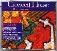 Crowded House - I Feel Possessed